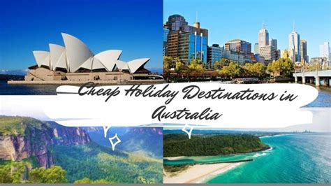 cheap holiday destinations  australia incredible australia