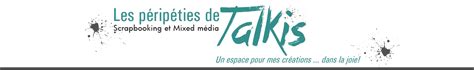 les peripeties de talkis