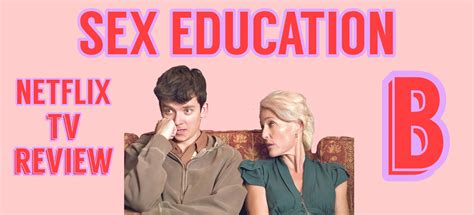 Sex Education Season 1 – Review – Tv And City