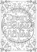 Coloring Pages Adult Adults Inspirational Dream Believe Printable Achieve Colouring Words Color Quote Sheets Kids Book Mandala Doverpublications Books Dover sketch template