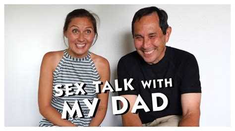 Sex Talk With My Dad When Am I Ready For Sex Youtube