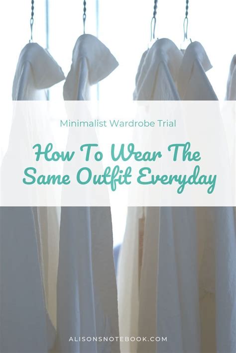 same outfit for 21 days minimalist capsule wardrobe for 21 days i
