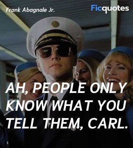 Catch Me If You Can 2002 Quotes Top Catch Me If You Can 2002