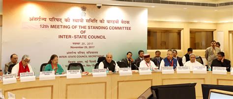 12th Meeting Of Standing Committee Of Inter State Council Held