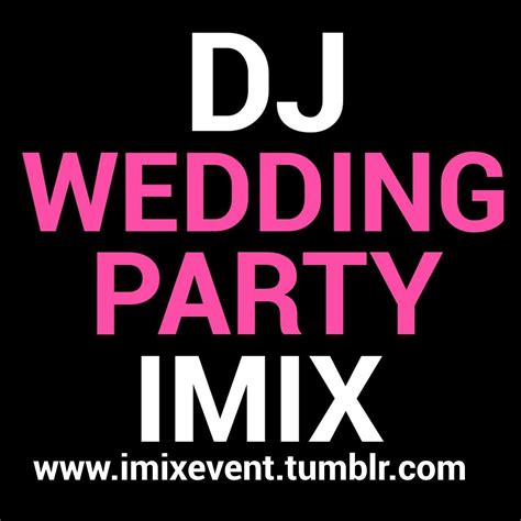 Imix Dj Party