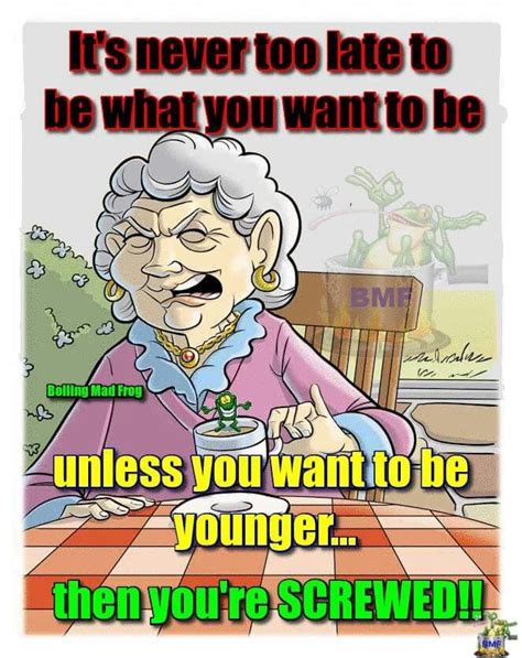 107 best old age humor images on pinterest ha ha funny stuff and
