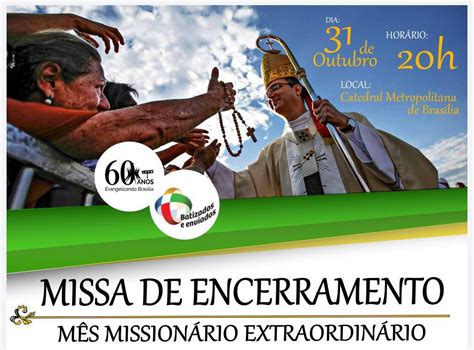 missa de encerramento do mês missionário extraordinário catedral