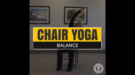 chair yoga balance youtube