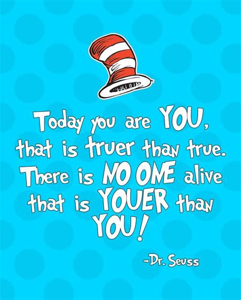 today    dr seuss quote  printable