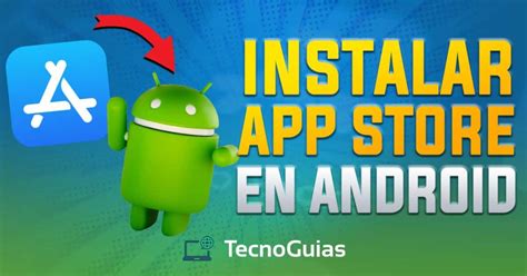 install app store  android quick  easy