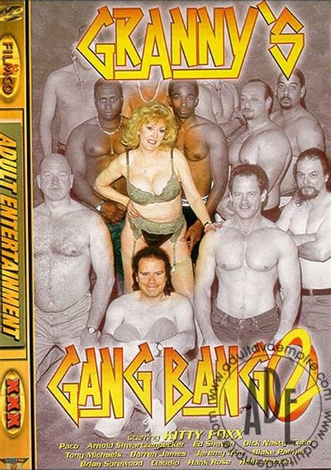 granny s gang bang 2 2002 adult dvd empire
