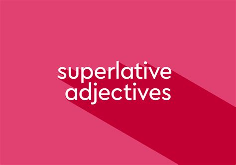 superlative adjective thesauruscom