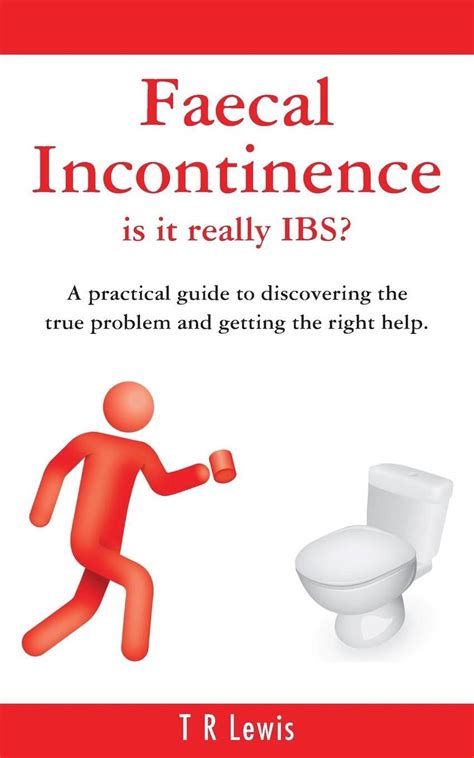 Faecal Incontinence Is It Really Ibs Uk Version By T R Lewis