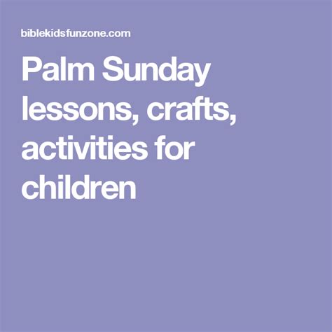 palm sunday lessons crafts activities  children palm sunday
