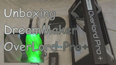 Unboxing Dreammaker Overlord Pro Overlord Pro Plus Youtube