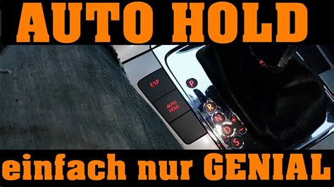 vw auto hold funktion youtube