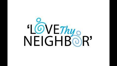 Love Thy Neighbor Youtube