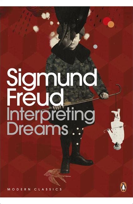 interpreting dreams  sigmund freud penguin books australia
