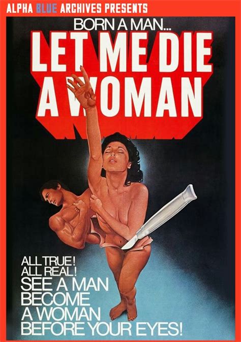 let me die a woman alpha blue archives unlimited streaming at adult