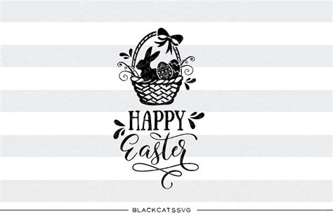 happy easter basket  bunny  eggs svg  blackcatssvg