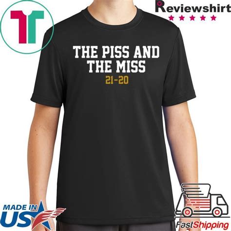 Piss And Miss Shirt Reviewshirts Office