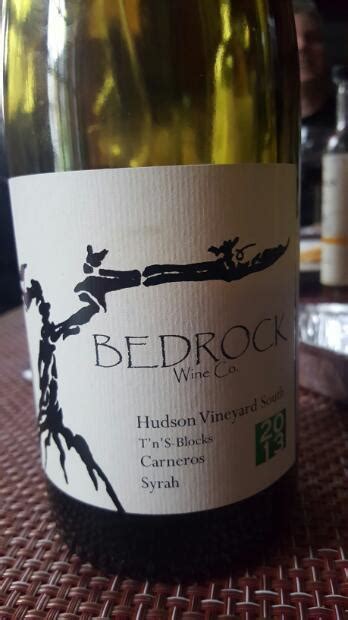 2014 Bedrock Wine Co Syrah T N S Blocks Hudson Vineyard