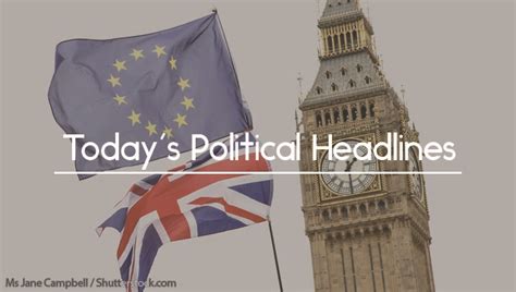 political headlines  hour brexit deal johnsons rebellion cabinet mutiny   confidence