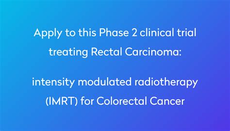 intensity modulated radiotherapy imrt for colorectal cancer clinical
