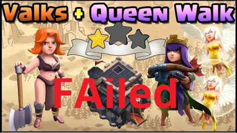 Queen And Healer Failed Clash Of Clans Youtube