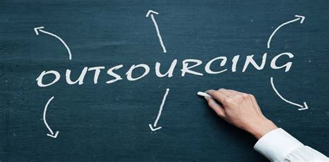 Outsourcing – What Are The Advantages And Disadvantages Of Outsourcing