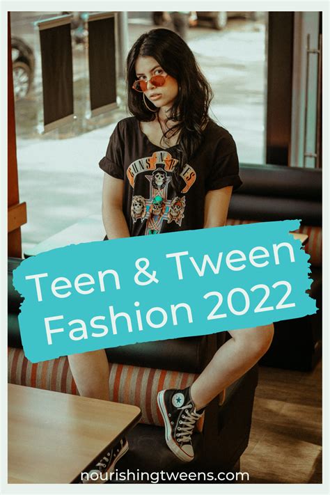 tween style 2022 trends for girls nourishing tweens