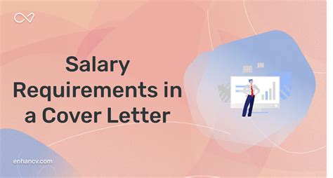 include  salary requirements   cover letter