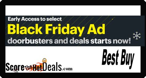 buy black friday doorbusters deals start  score  hot deals