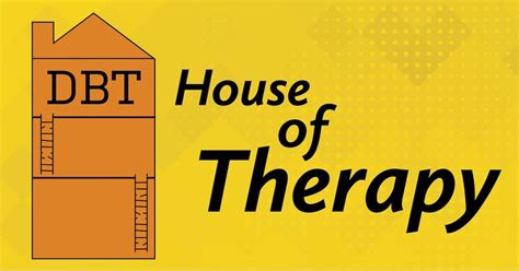 dbt house  therapy  guide  treatment   daughter dbt