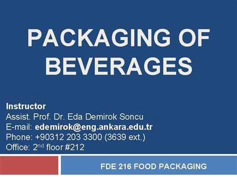 packaging  beverages instructor assist prof dr eda