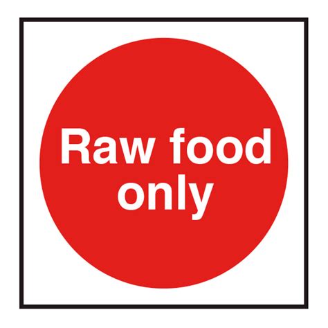 raw foods  storage sign catersigns