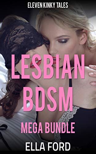 lesbian bdsm mega bundle eleven kinky tales english edition ebook
