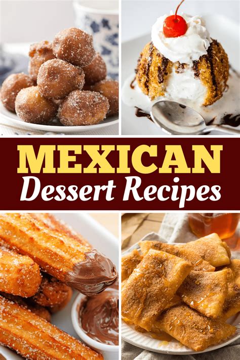 23 Mexican Desserts You’ll Love Easy Recipes Insanely Good