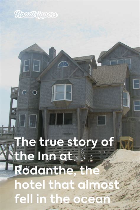 The True Story Of The Inn At Rodanthe The Hotel That Almost Fell Into