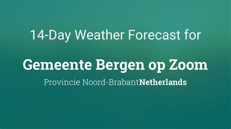 gemeente bergen op zoom netherlands  day weather forecast