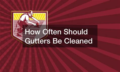 gutters  cleaned home improvement tax