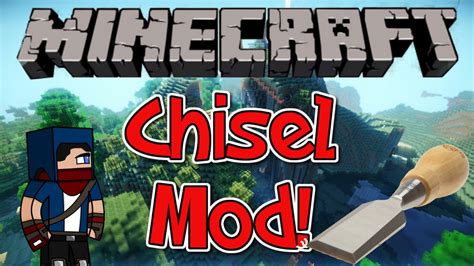 minecraft 1 7 10 mod the chisel mod sexy new blocks youtube