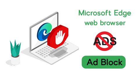 block ads  computer browsers microsoft edge  ad blocker edge ad blocker edge