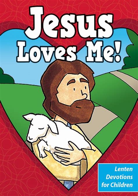 jesus loves  childrens lenten devotional booklet