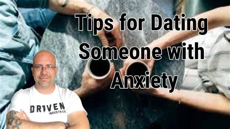 tips  dating   anxiety youtube