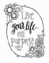 Coloring Life Printable Adult Purpose Color Am Live sketch template