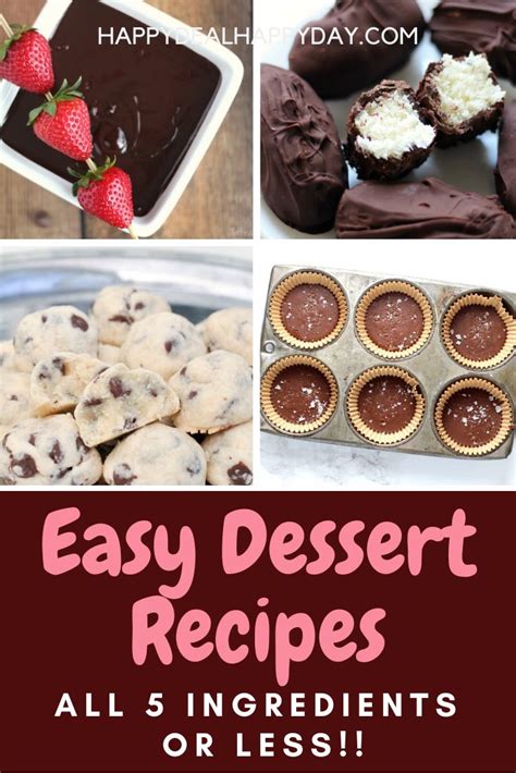 5 ingredient or less dessert recipes happy deal happy day easy