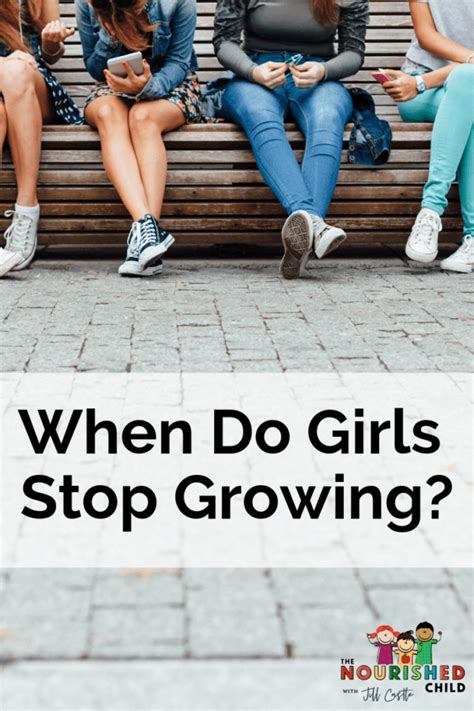 when do girls stop growing puberty for girls growth spurt jill