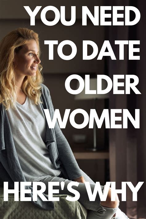 dating older women dating advice for men older men dating tips why