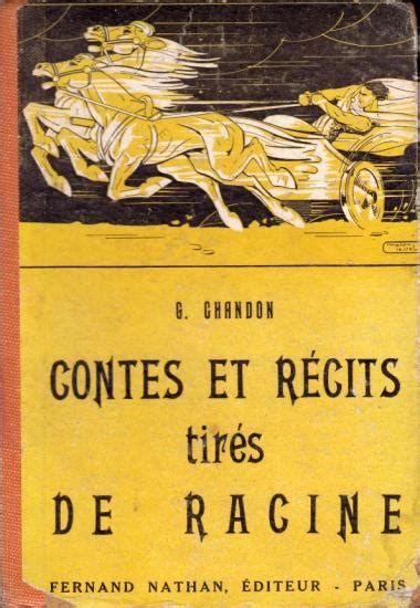 Dossiers Nathan Cl Contes Et Recits Tires De Racine [bdfi